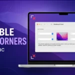 How to Disable Hot Corners on a Mac: 30-Second Fix