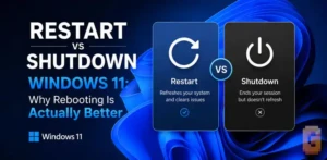Restart vs Shutdown Windows 11: Why Rebooting Is Actually Better
