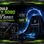 Will RTX 6090 Be Better Than 5090? Why Waiting for Feynman May Be Smarter
