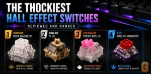The Thockiest Hall Effect Switches Reviewed and Ranked